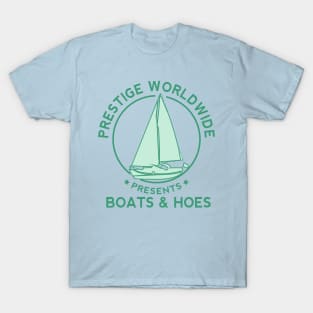 Prestige Worldwide Boats & Hoes T-Shirt